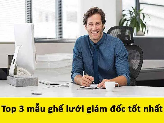 Ghế lưới giám đốc