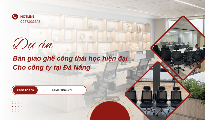 bàn giao ghế công thái học
